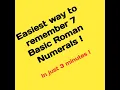 Roman Numerals 7 Basic Numerals explained only in 3 minutes