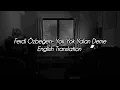 Ferdi Özbeğen- Yok Yok Yalan Deme// English Translation