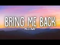 Download Lagu Miles Away - Bring Me Back ft. Claire Ridgely (Acoustic) (Lyrics) |15min Version