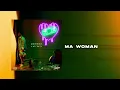 DADJU - Ma woman (Audio Officiel)