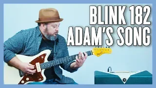 Blink 182 Adam s Song Guitar Lesson Tutorial