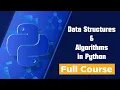 Data Structures and Algorithms in Python - Full Course Part