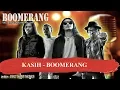 Download Lagu KASIH   BOOMERANG Karaoke