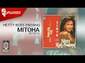 Download Lagu Hetty Koes Endang - Mitoha (Official Karaoke Video) | No Vocal