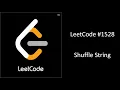 LeetCode Shuffle String Problem LeetCode 1528 Problem Full Explaination in Hindi Logic