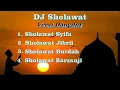 Download Lagu DJ Sholawat Terbaru Full Album - DJ Sholawat Versi DJ Dangdut.