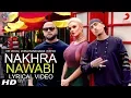 Download Lagu Nakhra Nawabi Lyrical Video - Zora Randhawa - Dr Zeus - Fateh - Krick - BeingU Music