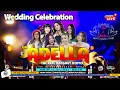Lagu (LIVE) OM ADELLA DALAM RANGKA TASYAKURAN PERNIKAHAN ANI \u0026 MUSTOFA DEMAK