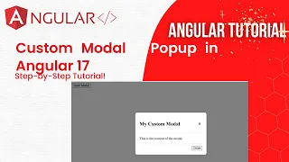 Build a Custom Modal Popup in Angular 17 Step-by-Step Tutorial for Beginners