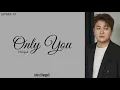 Only You-lyrics(Romanized)Huhgak