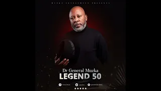 dr general muzka legend 50