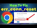 How to Fix err - connection