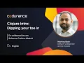 Clojure Intro dipping your toe in