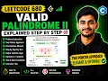 LeetCode 680 Valid Palindrome II Explained in C Step-by-Step