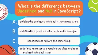 Quiz What is the difference between Undefined and Null in JavaScript SufiCloud