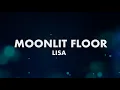 Download Lagu Lisa - Moonlit Floor (Lyrics) 1 Hour Loop