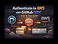 Authenticate GitHub Actions to AWS Using OIDC Secure IAM Role Setup No Access Keys