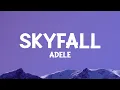 Download Lagu ​ @adele - Skyfall (Lyrics)