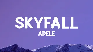 Adele Skyfall Lyrics  Adele Skyfall Lyrics