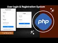 PHP Login Registration System Tutorial Build a Secure User Authentication System
