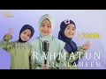 RAHMATUN LIL'ALAMEEN - 3 NAHLA  Cover  Mp3 Song Download