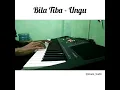 Download Lagu Bila Tiba (Ungu) - piano cover