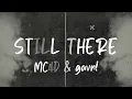 MC4D & gavn! - Still There (Official Lyric Video)