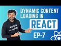 Dynamic content loading in React React Ep-7 code io - Tamil