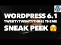 WordPress 6 1 Twenty Twenty Three Theme Sneak Peek