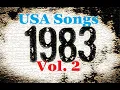 Lagu USA Songs 1983 Volume 2 (mostly peaked Billboard between #50 and #100)