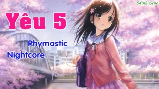 Download Yêu 5 - Rhymastic - Nightcore MP3