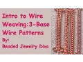Wire Weaving Patterns With 3 Base Wires - Wire Weaving Tutorial
