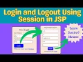 Login and Logout Using Session in JSP Prevent Back Button after Logout in Javascript