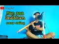 Download Lagu Man ana laulakum cover