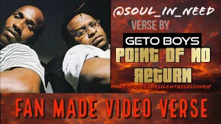 Fan Made Verse 21 Geto Boys Point Of No Return Widescreen Version FULL