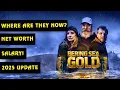 Shocking Cast Salaries Who s the RICHEST on Bering Sea Gold Where are They Now 2025 Updated