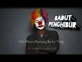 Download Lagu Ricky Febriansyah - BADUT PENGHIBUR || COVER BY @yanaryulionflexs