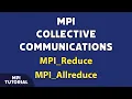 MPI Collective Communications MPI - Reduce MPI