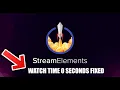How To Fix Watchtime Showing 0 Seconds On Stream Elements Twitch In 2025