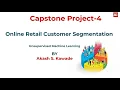 Customer Segmentation Online Retail Customer Segmentation Unsupervised Machine Learning