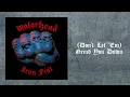 Motörhead - Don't Let 'Em Grind You Down (Official Audio)