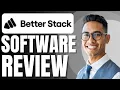 Better Stack Review Best Observability Platform