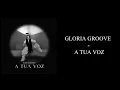 Karaoke Gloria Groove A Tua Voz - higher