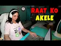 Download Lagu RAAT KO AKELE | 3 AM AWAKE | Aayu and Pihu Show