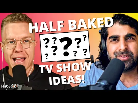 Half-Baked TV Show Ideas, Miss Excel Making Millions, The Adventure Challenge, and More thumbnail