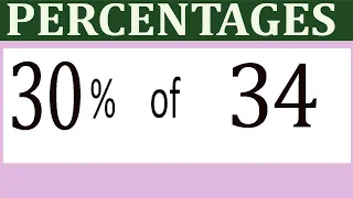 Percentages 30 Percentage of 34