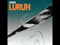 Luruh - THIRTEEN