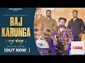 Download Lagu raj karunga song