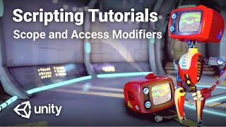 C Scope and Access Modifiers in Unity - Beginner Scripting Tutorial