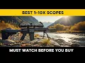 Best 1-10x Scopes 2026 Top High-Magnification LPVO s Tested Reviewed